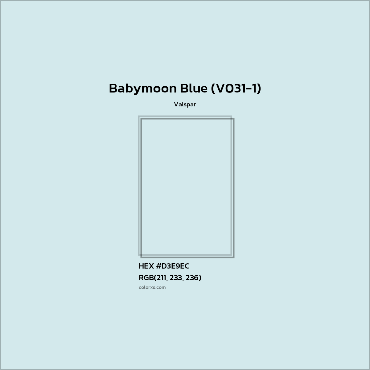 HEX #D3E9EC Babymoon Blue (V031-1) Paint Valspar - Color Code