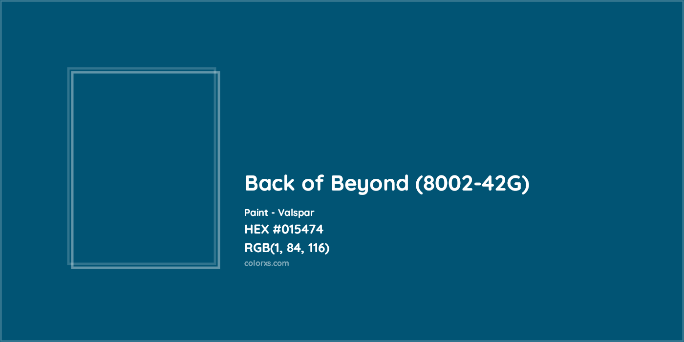 HEX #015474 Back of Beyond (8002-42G) Paint Valspar - Color Code