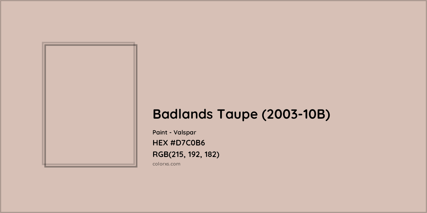 HEX #D7C0B6 Badlands Taupe (2003-10B) Paint Valspar - Color Code