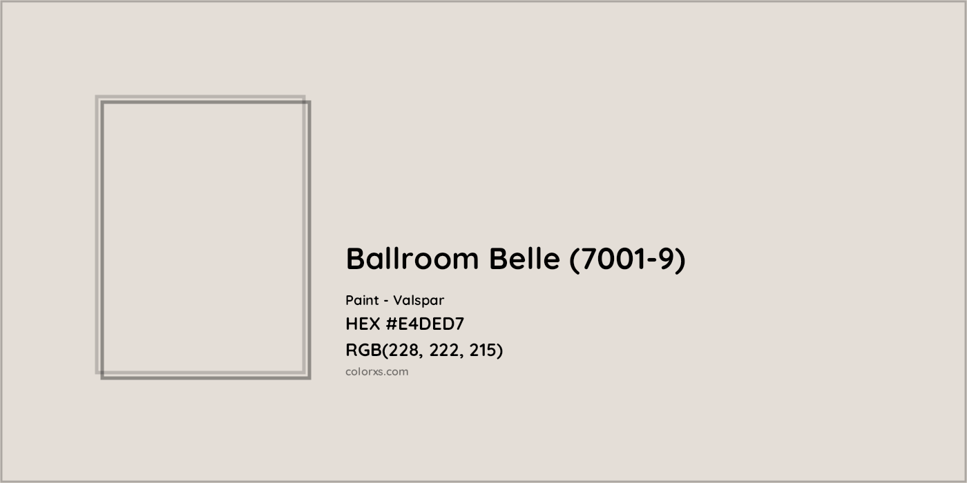 HEX #E4DED7 Ballroom Belle (7001-9) Paint Valspar - Color Code
