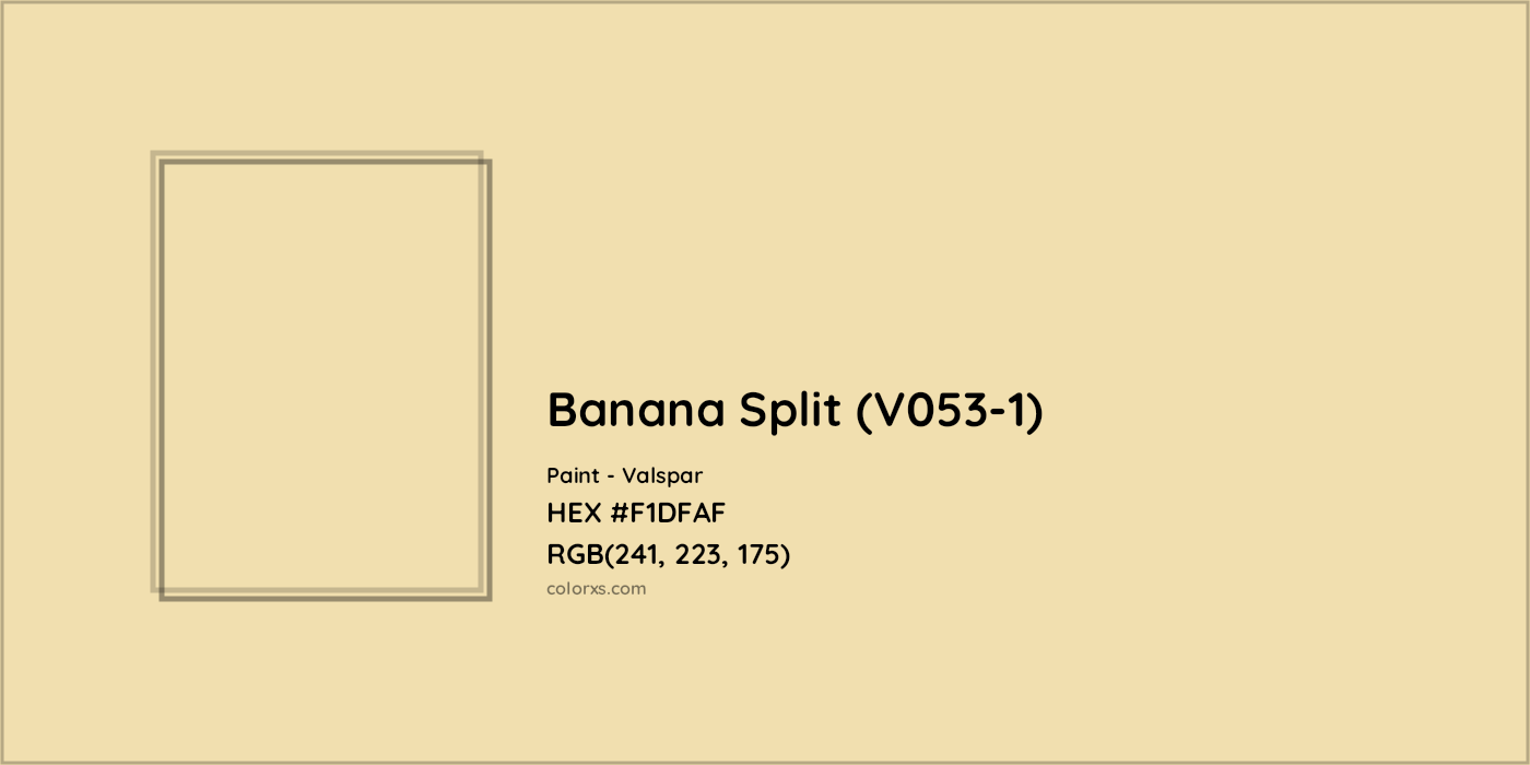 HEX #F1DFAF Banana Split (V053-1) Paint Valspar - Color Code