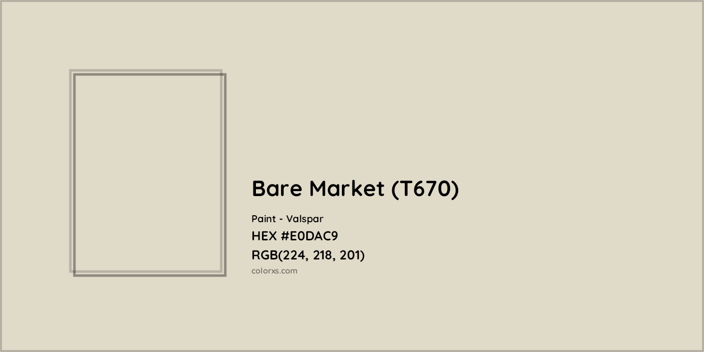 HEX #E0DAC9 Bare Market (T670) Paint Valspar - Color Code