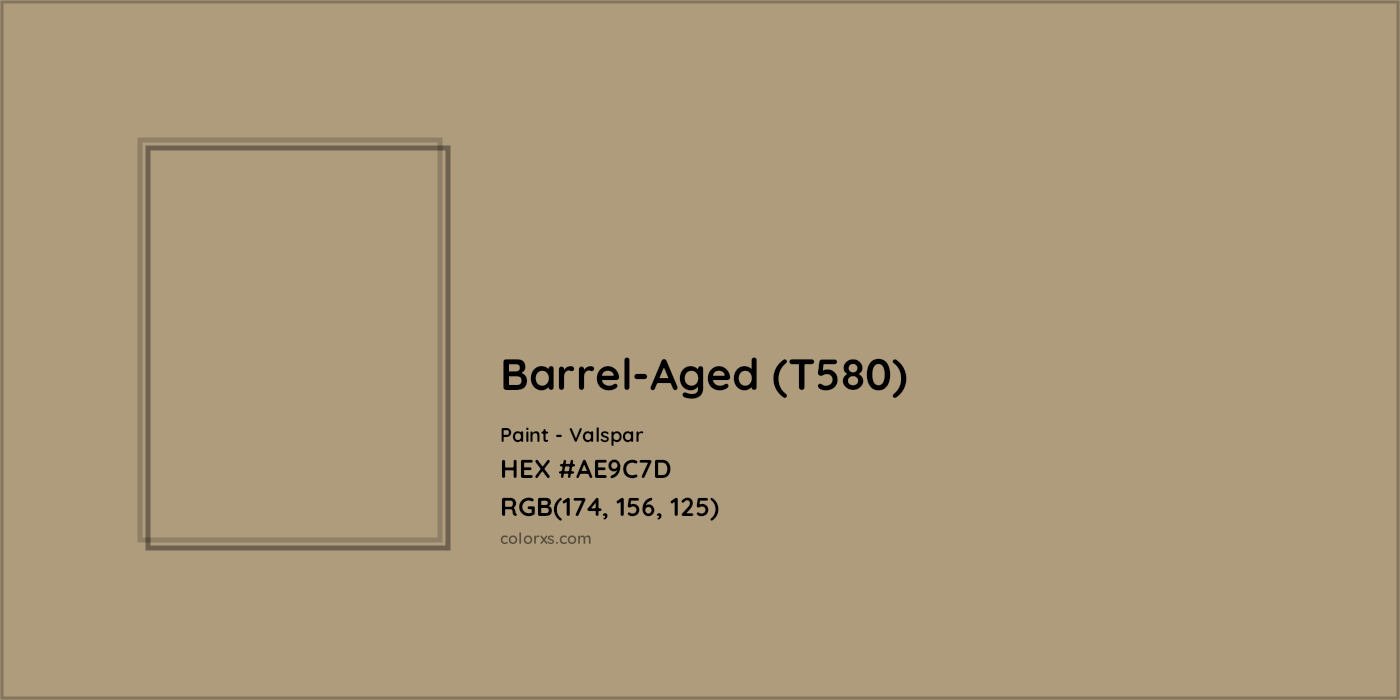 HEX #AE9C7D Barrel-Aged (T580) Paint Valspar - Color Code