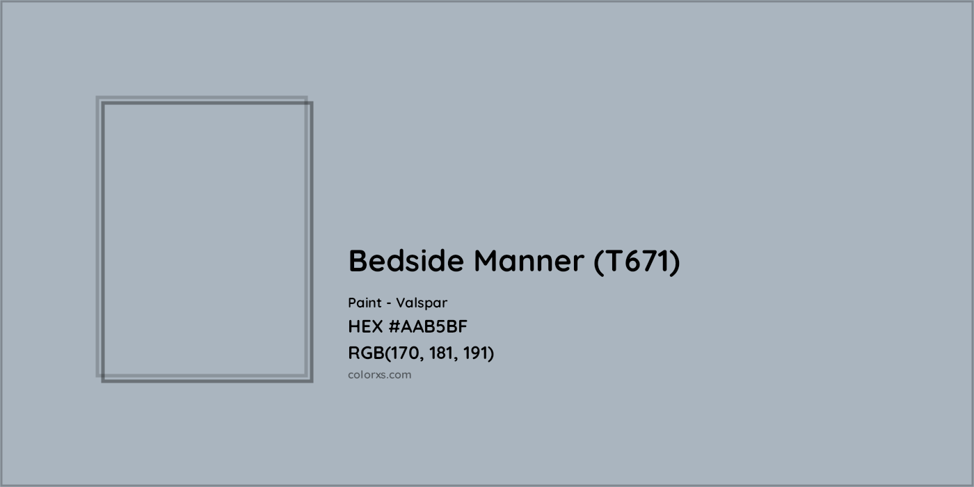 HEX #AAB5BF Bedside Manner (T671) Paint Valspar - Color Code