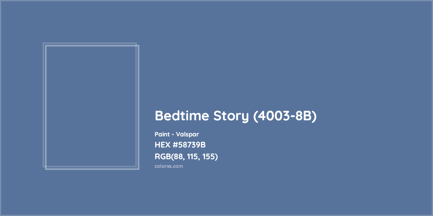HEX #58739B Bedtime Story (4003-8B) Paint Valspar - Color Code