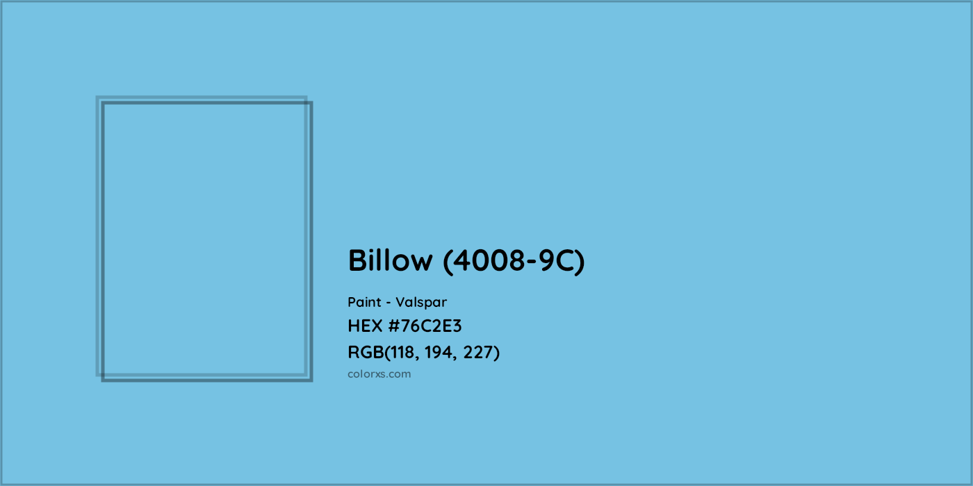 HEX #76C2E3 Billow (4008-9C) Paint Valspar - Color Code