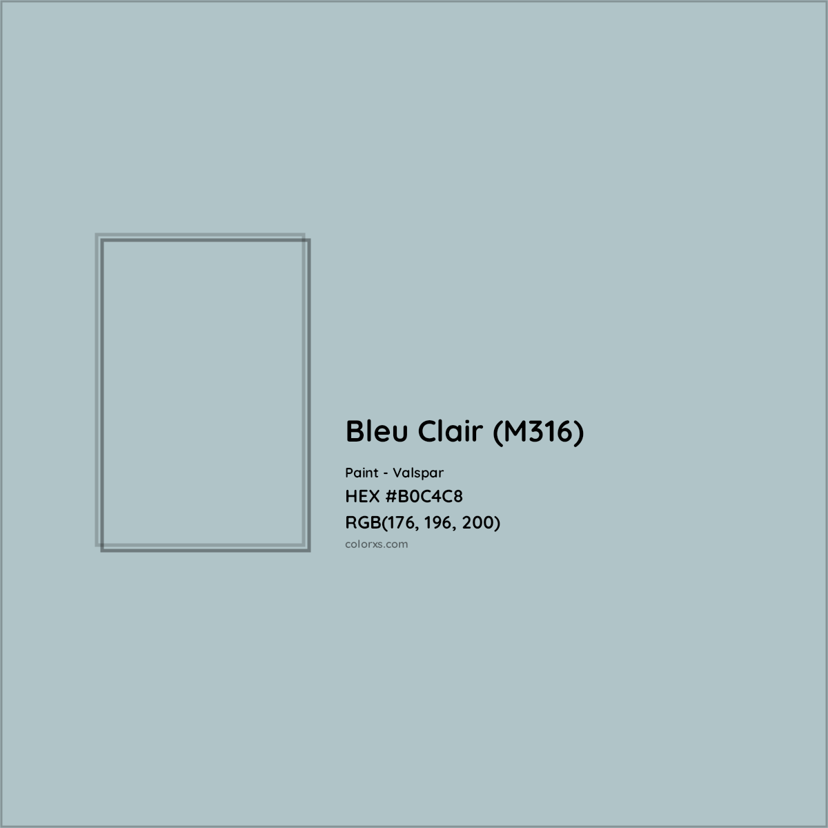 HEX #B0C4C8 Bleu Clair (M316) Paint Valspar - Color Code