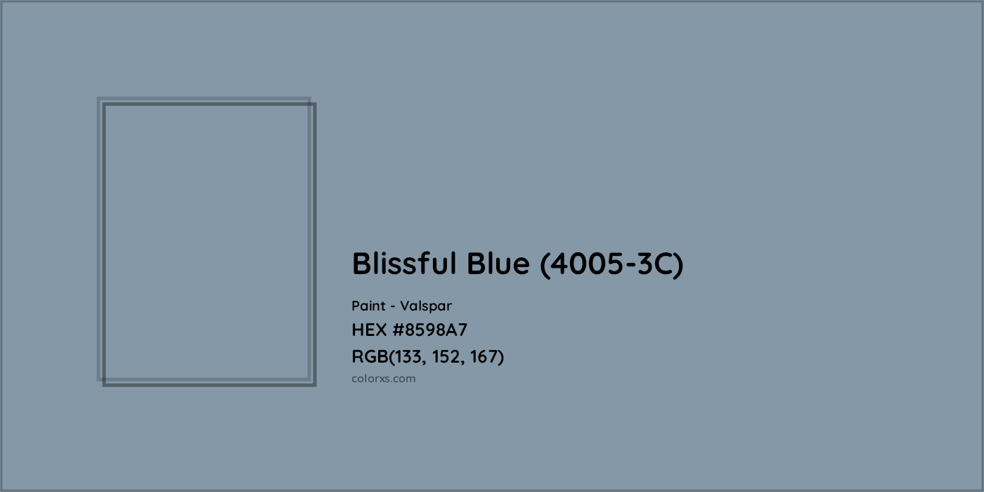 HEX #8598A7 Blissful Blue (4005-3C) Paint Valspar - Color Code