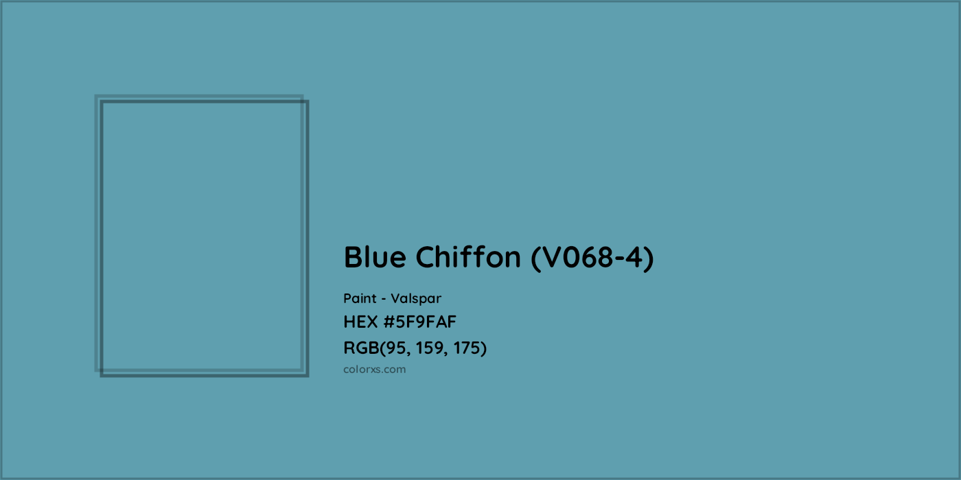 HEX #5F9FAF Blue Chiffon (V068-4) Paint Valspar - Color Code