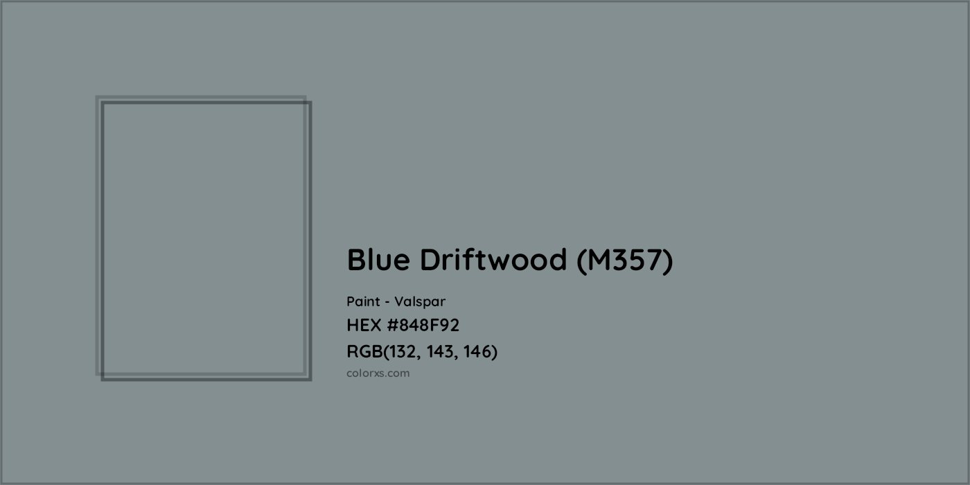 HEX #848F92 Blue Driftwood (M357) Paint Valspar - Color Code