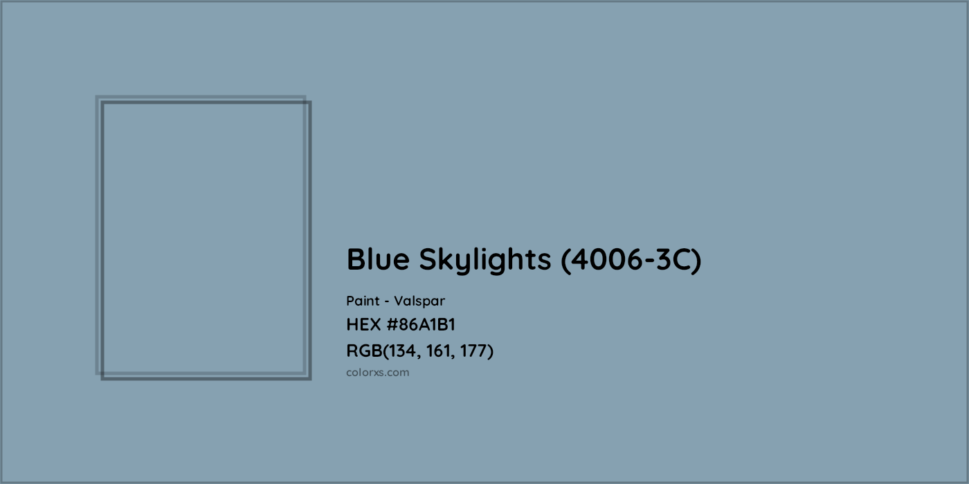 HEX #86A1B1 Blue Skylights (4006-3C) Paint Valspar - Color Code