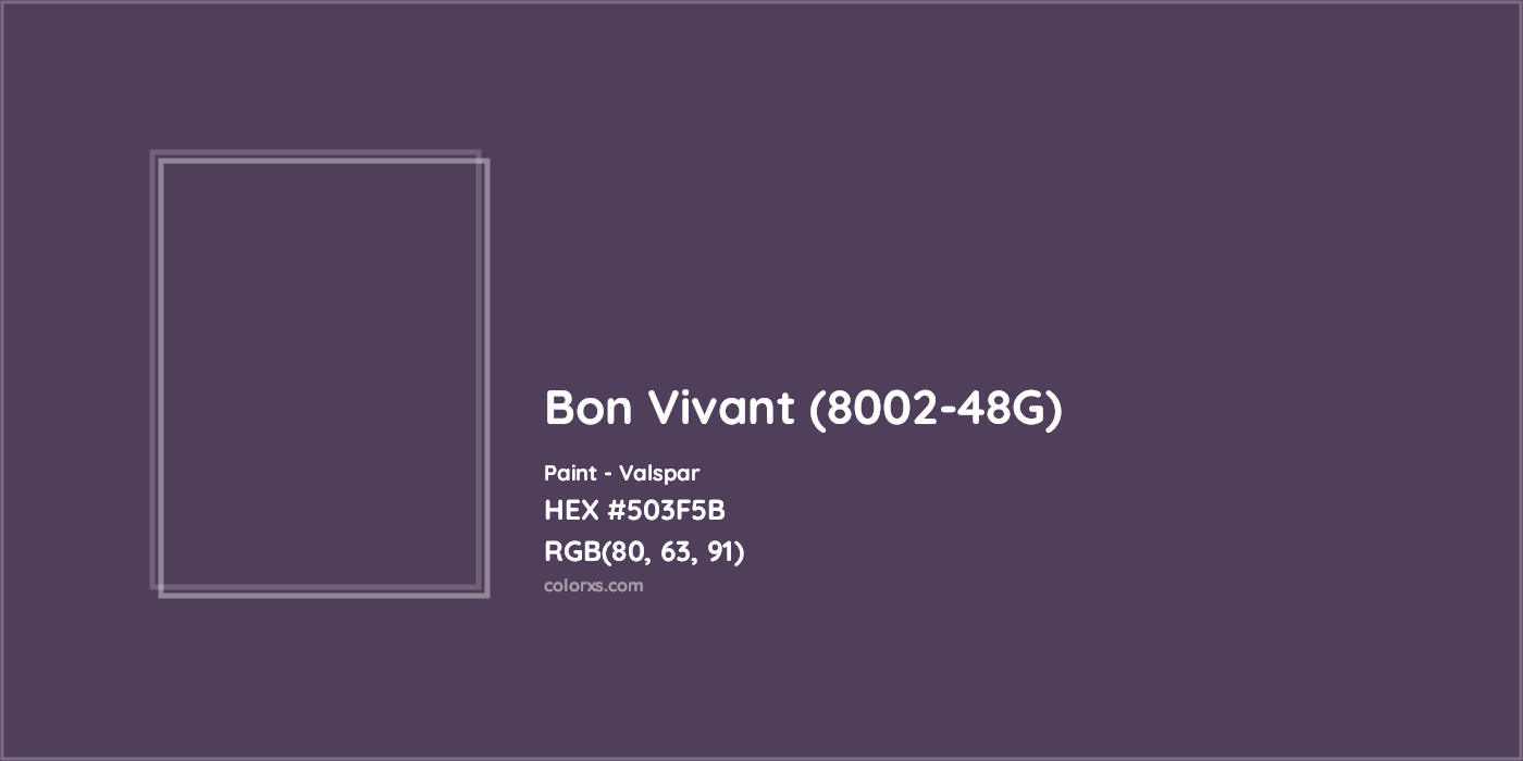 HEX #503F5B Bon Vivant (8002-48G) Paint Valspar - Color Code