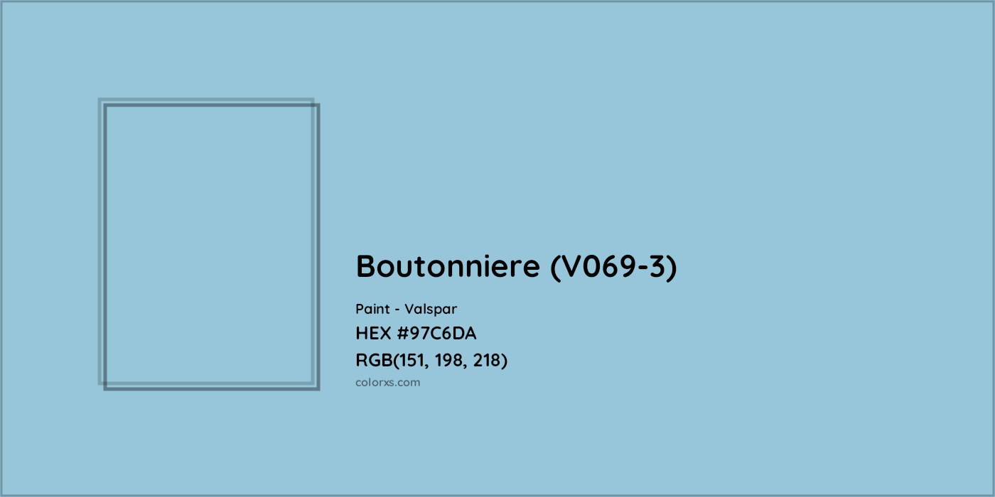 HEX #97C6DA Boutonniere (V069-3) Paint Valspar - Color Code