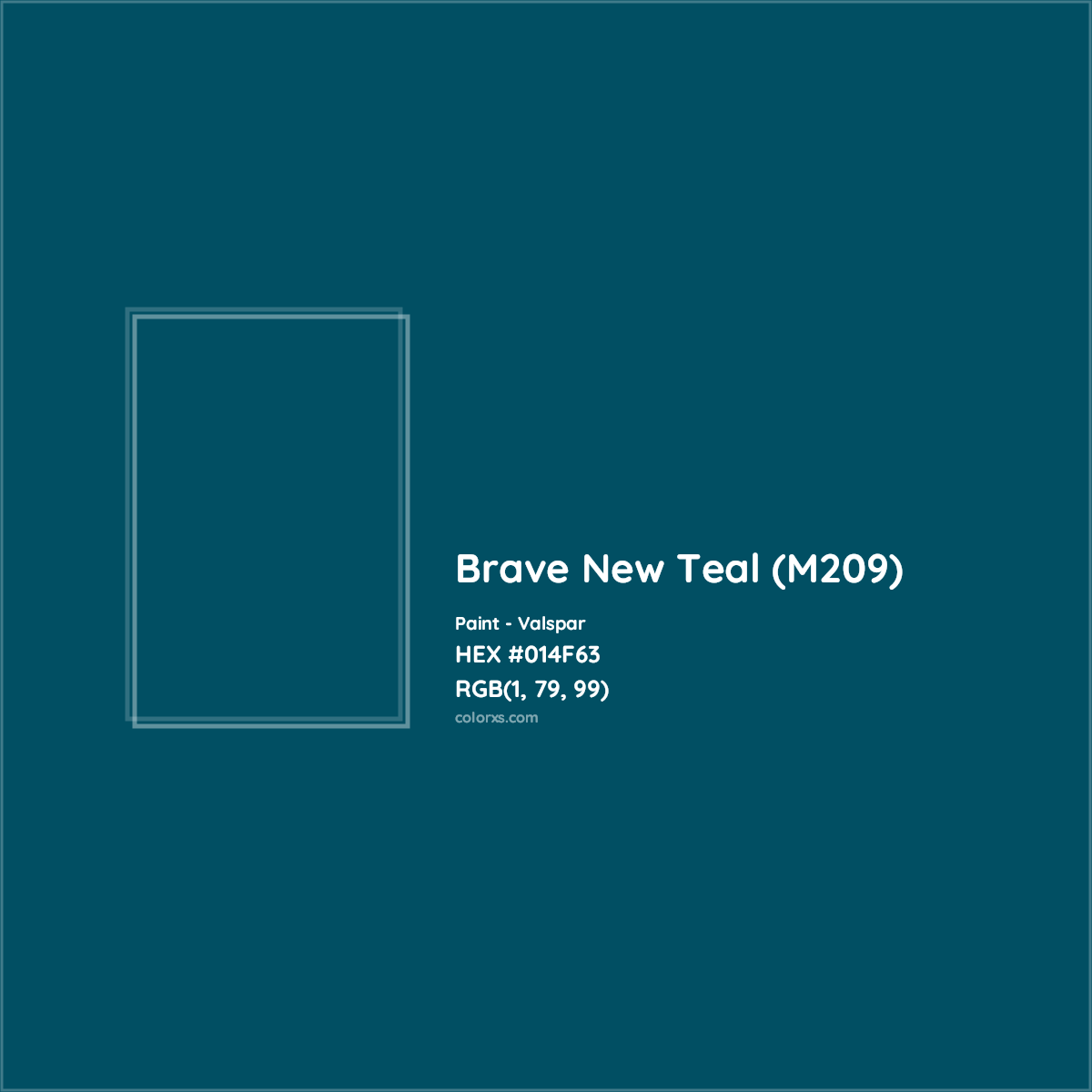 HEX #014F63 Brave New Teal (M209) Paint Valspar - Color Code