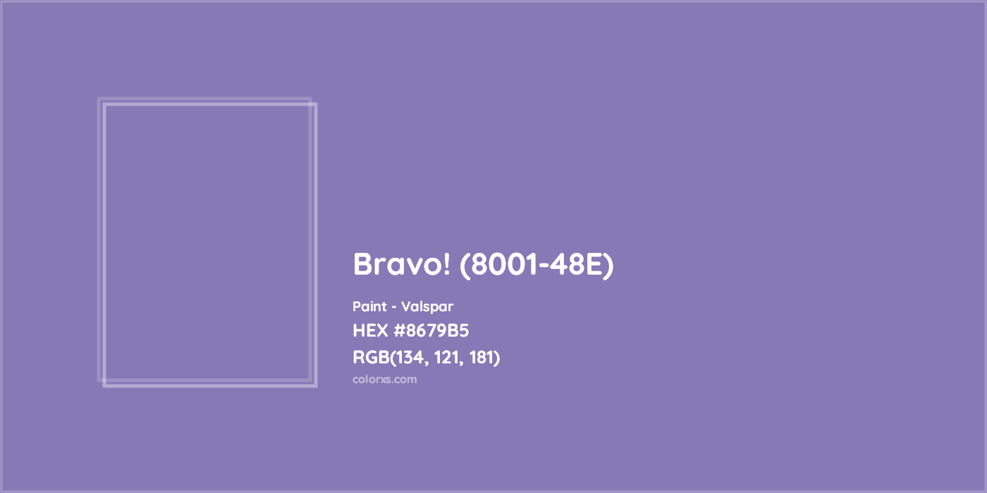 HEX #8679B5 Bravo! (8001-48E) Paint Valspar - Color Code
