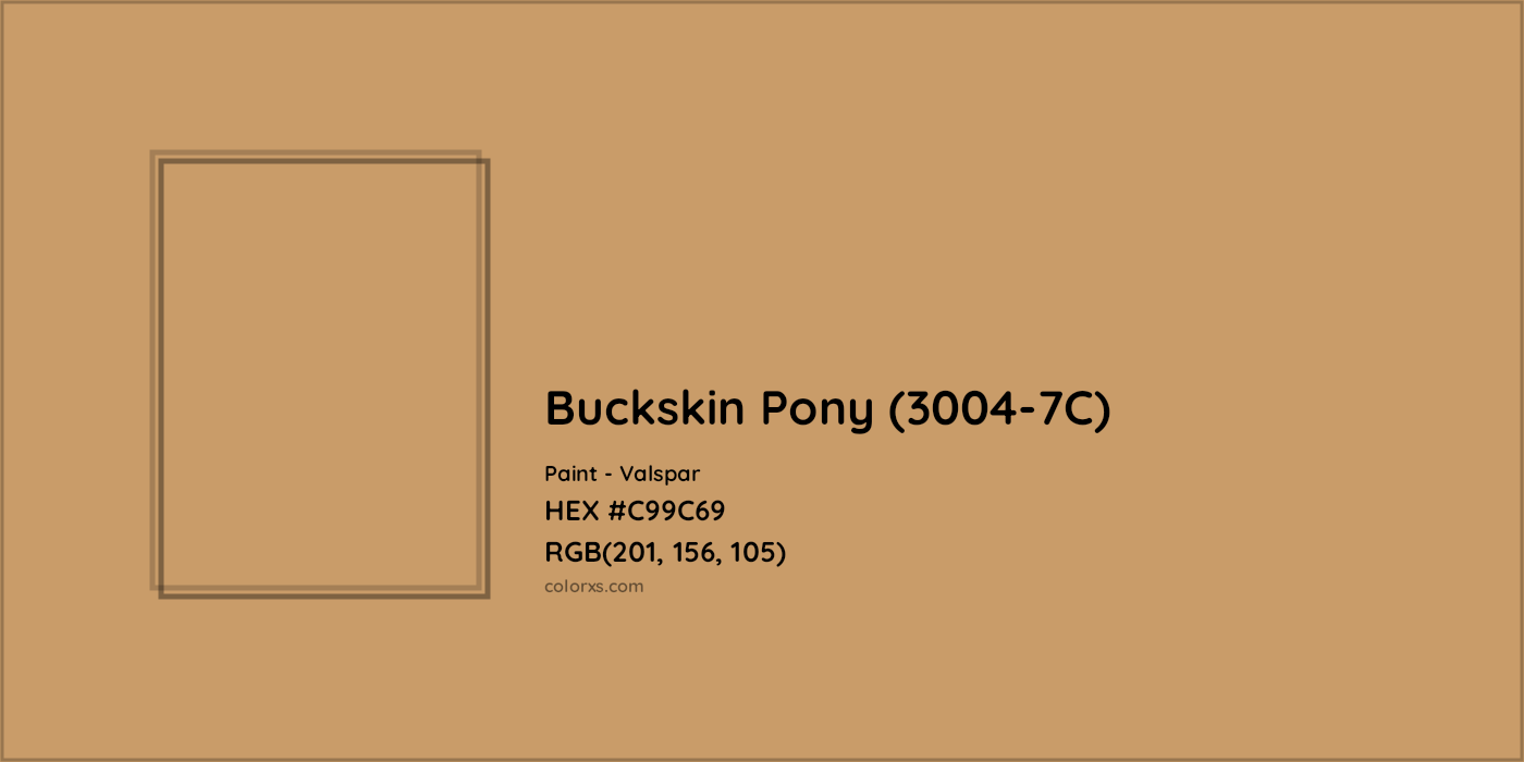 HEX #C99C69 Buckskin Pony (3004-7C) Paint Valspar - Color Code