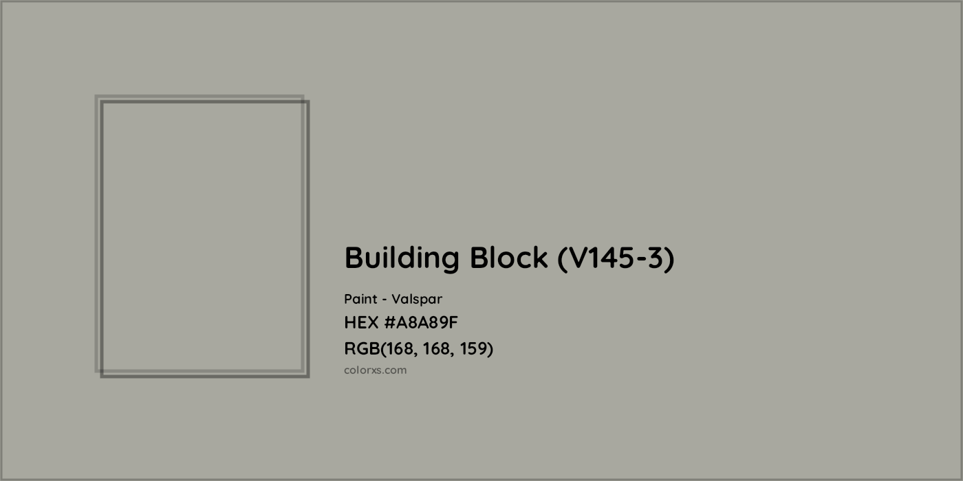 HEX #A8A89F Building Block (V145-3) Paint Valspar - Color Code