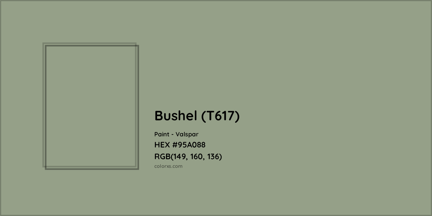 HEX #95A088 Bushel (T617) Paint Valspar - Color Code