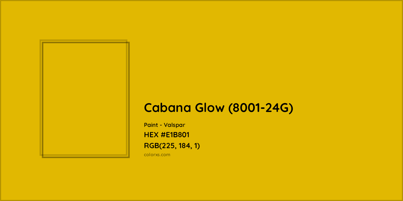 HEX #E1B801 Cabana Glow (8001-24G) Paint Valspar - Color Code