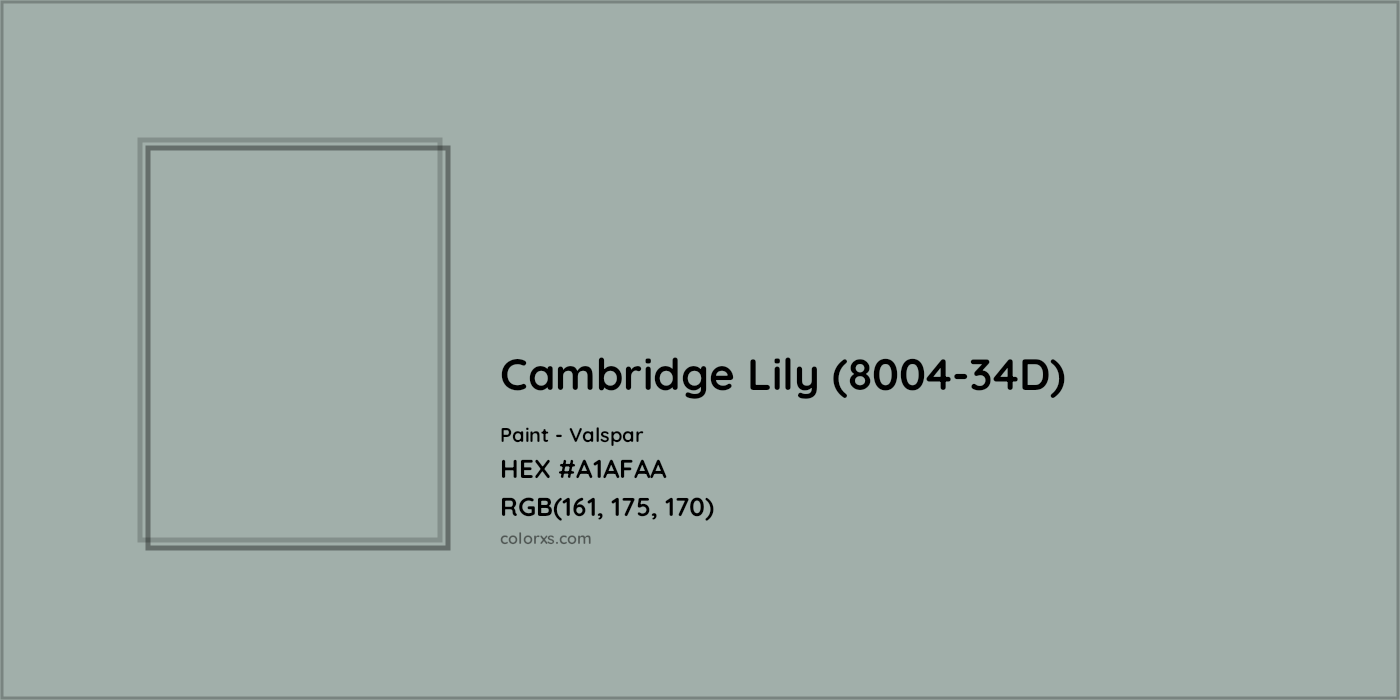 HEX #A1AFAA Cambridge Lily (8004-34D) Paint Valspar - Color Code