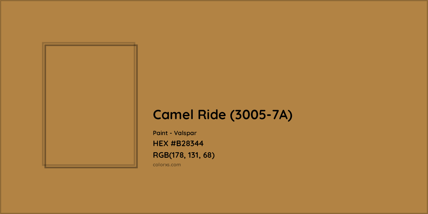 HEX #B28344 Camel Ride (3005-7A) Paint Valspar - Color Code