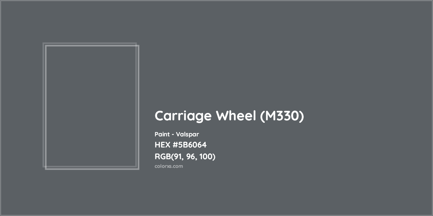 HEX #5B6064 Carriage Wheel (M330) Paint Valspar - Color Code