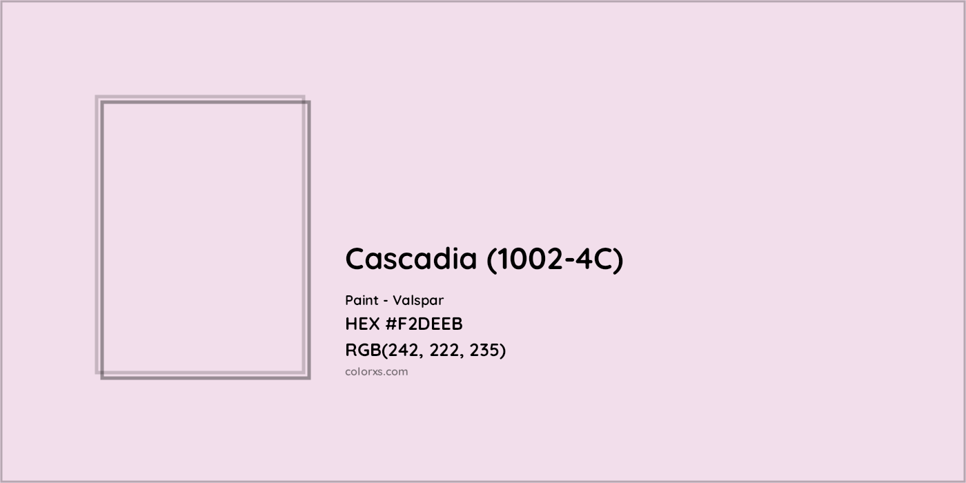 HEX #F2DEEB Cascadia (1002-4C) Paint Valspar - Color Code