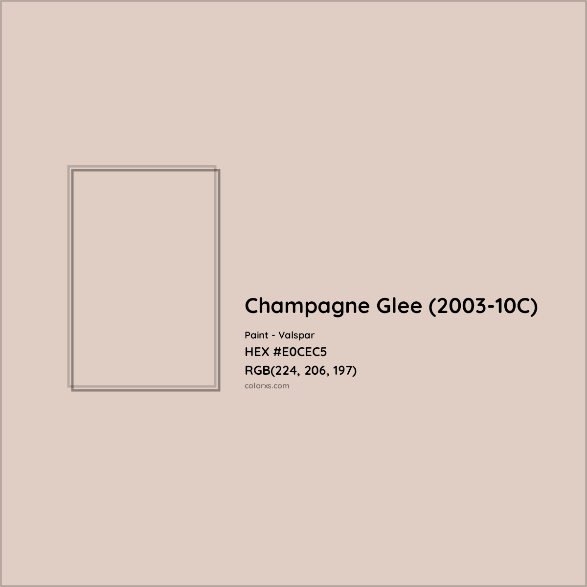 HEX #E0CEC5 Champagne Glee (2003-10C) Paint Valspar - Color Code