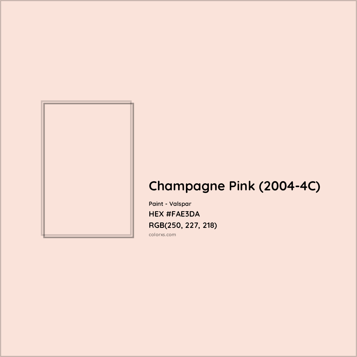 HEX #FAE3DA Champagne Pink (2004-4C) Paint Valspar - Color Code