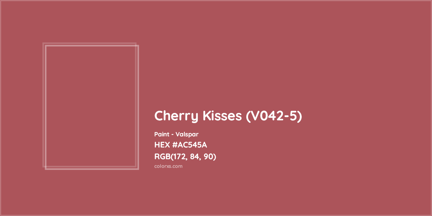 HEX #AC545A Cherry Kisses (V042-5) Paint Valspar - Color Code