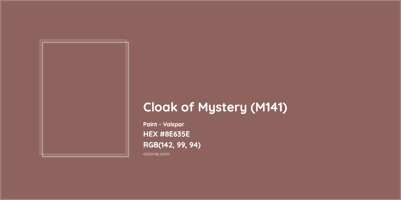 HEX #8E635E Cloak of Mystery (M141) Paint Valspar - Color Code