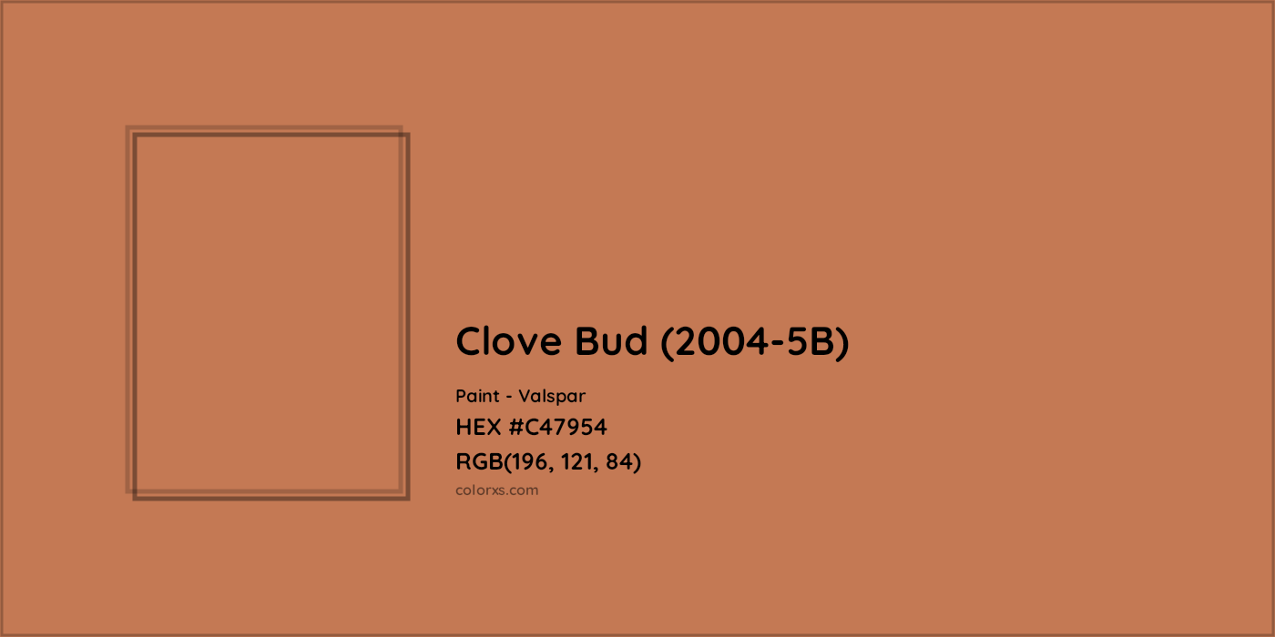 HEX #C47954 Clove Bud (2004-5B) Paint Valspar - Color Code