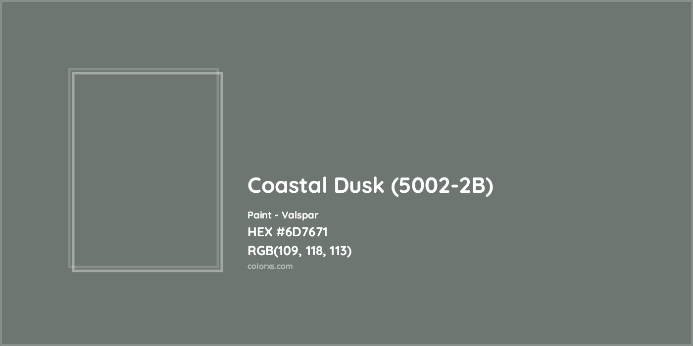 HEX #6D7671 Coastal Dusk (5002-2B) Paint Valspar - Color Code