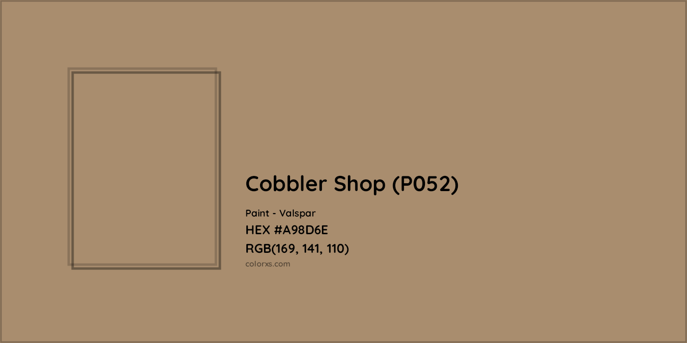 HEX #A98D6E Cobbler Shop (P052) Paint Valspar - Color Code