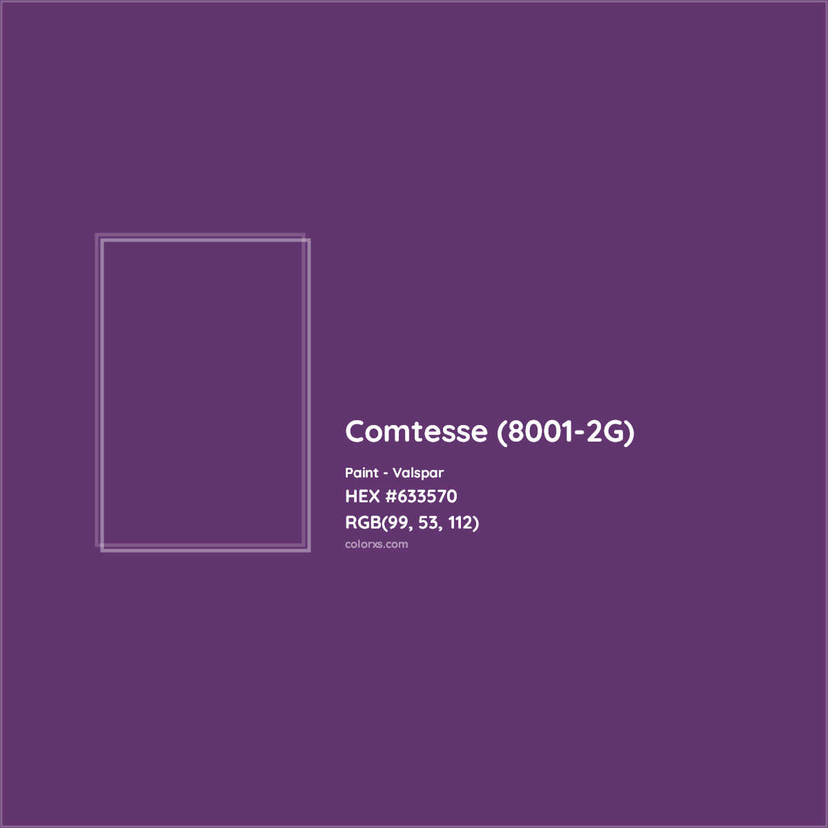 HEX #633570 Comtesse (8001-2G) Paint Valspar - Color Code