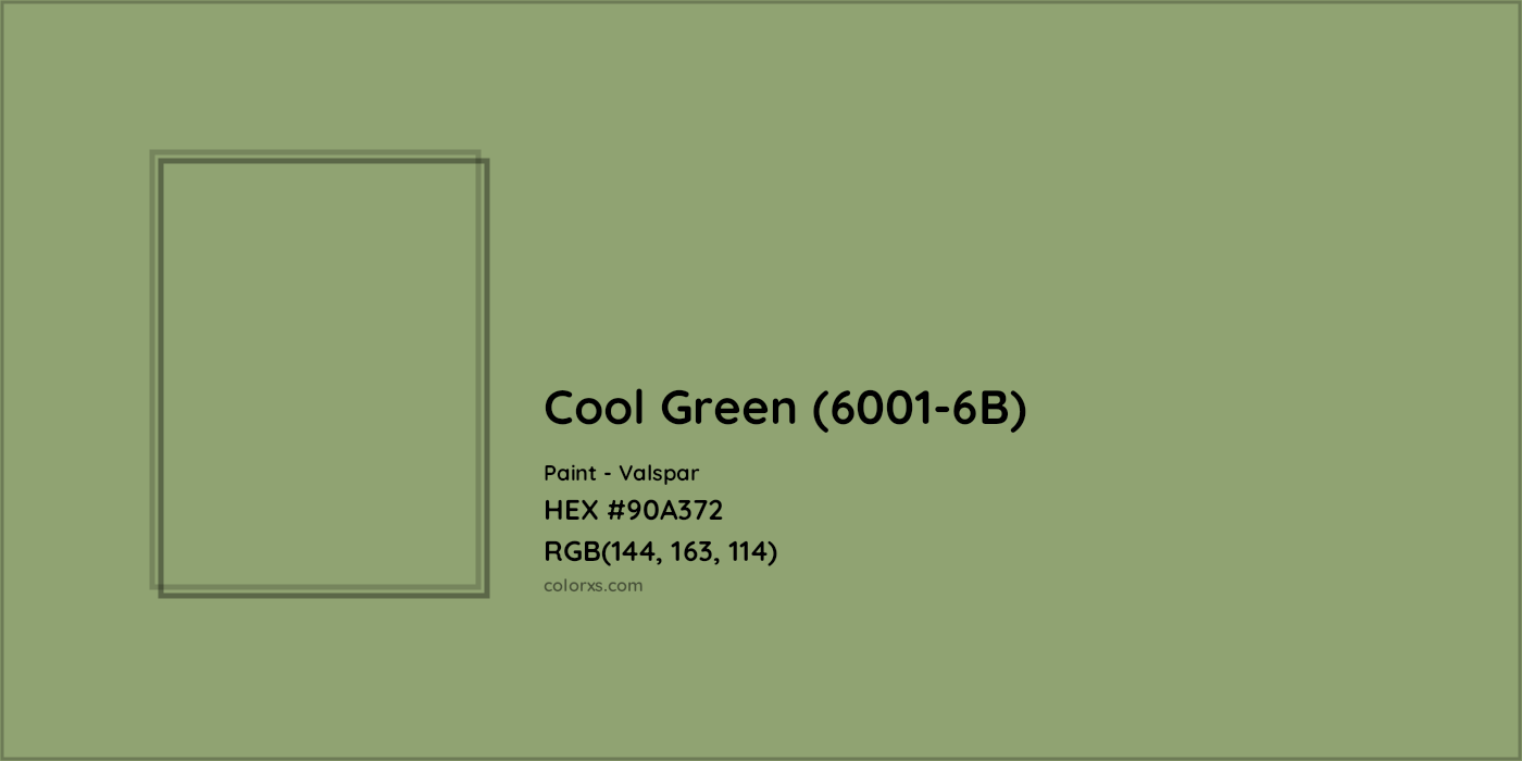 HEX #90A372 Cool Green (6001-6B) Paint Valspar - Color Code