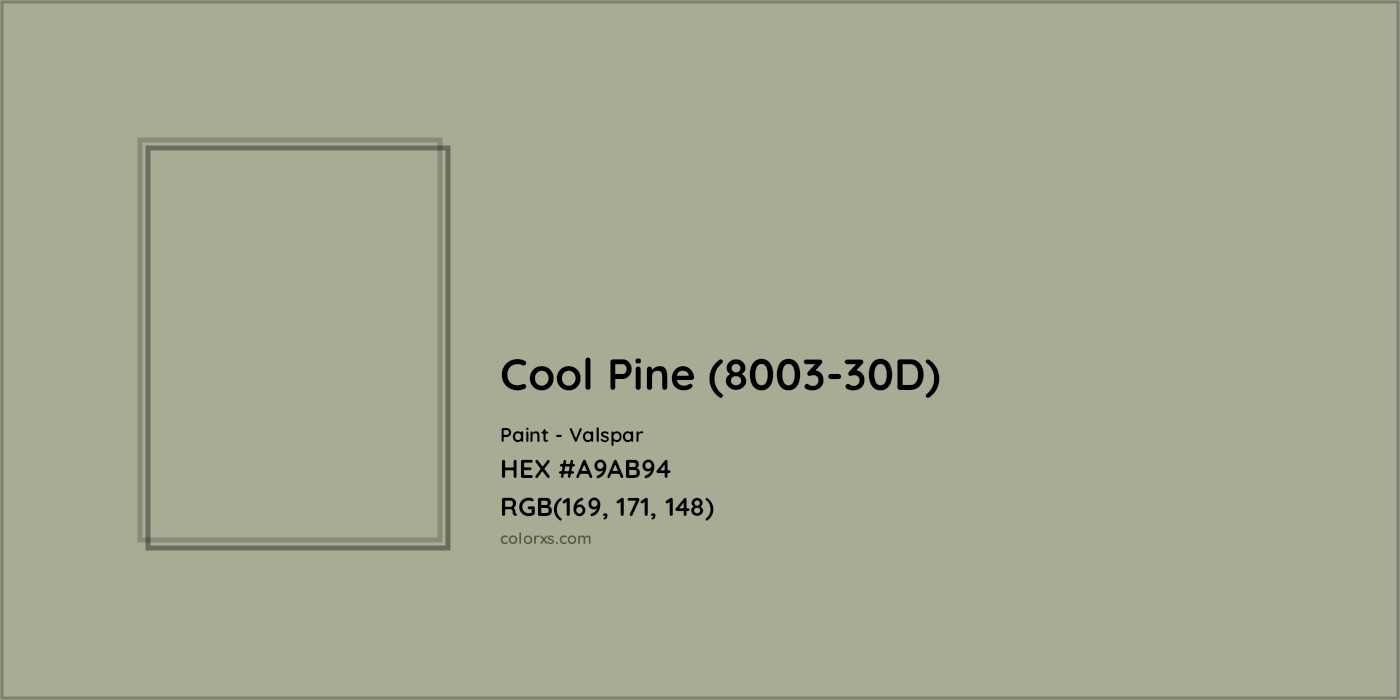 HEX #A9AB94 Cool Pine (8003-30D) Paint Valspar - Color Code