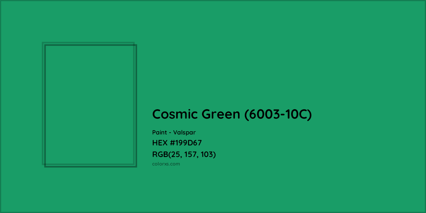 HEX #199D67 Cosmic Green (6003-10C) Paint Valspar - Color Code