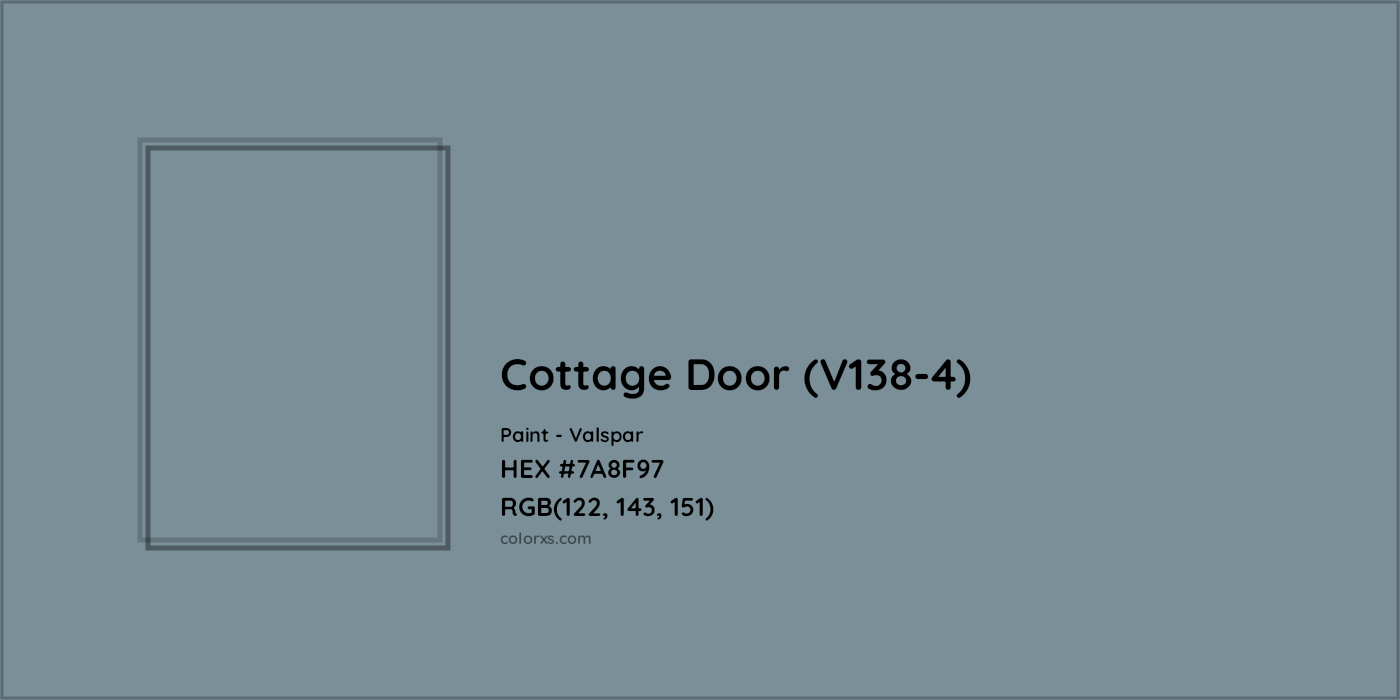 HEX #7A8F97 Cottage Door (V138-4) Paint Valspar - Color Code