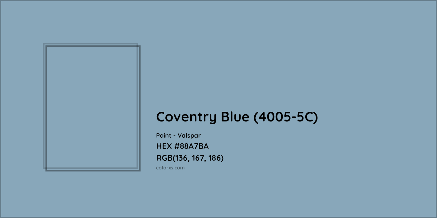 HEX #88A7BA Coventry Blue (4005-5C) Paint Valspar - Color Code
