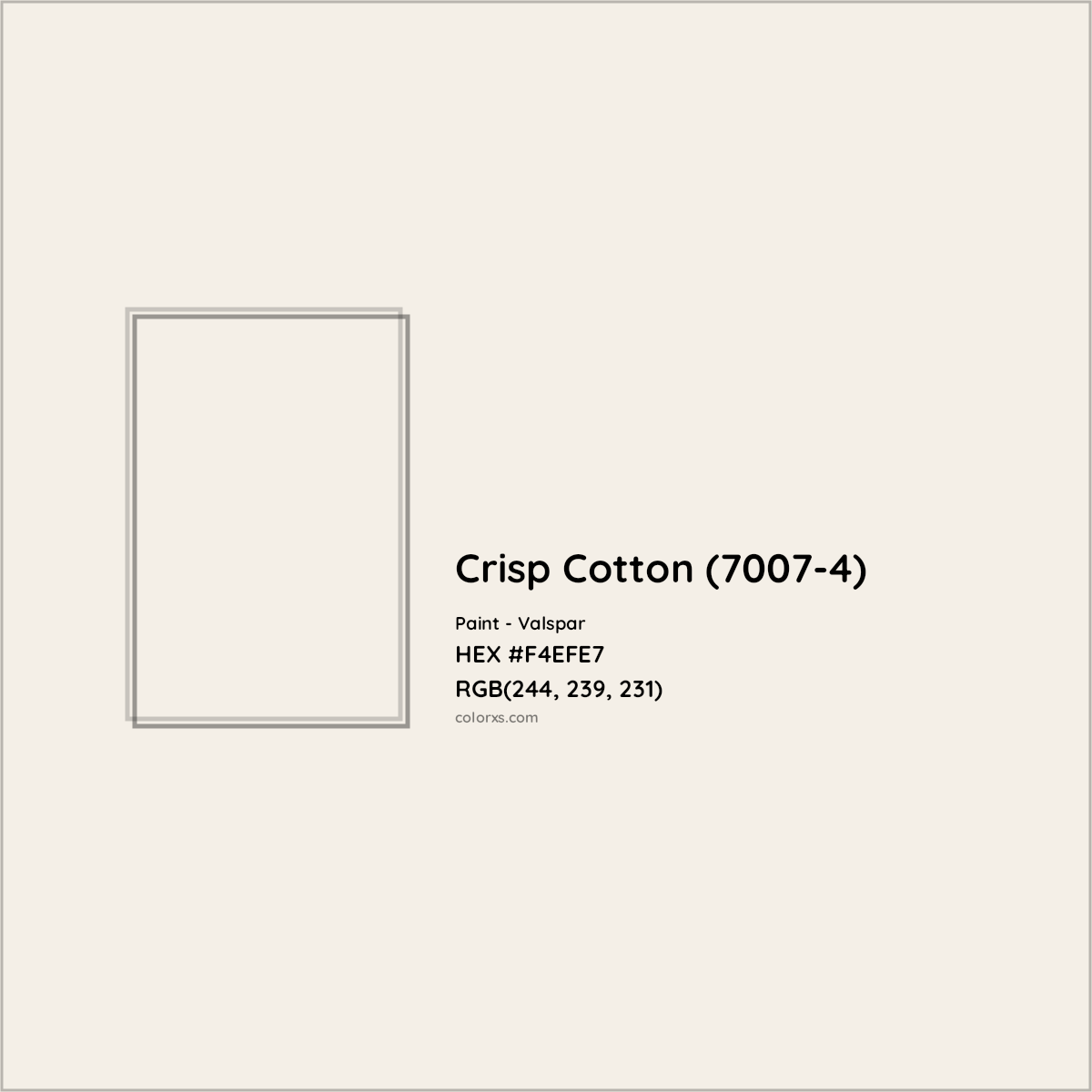 HEX #F4EFE7 Crisp Cotton (7007-4) Paint Valspar - Color Code