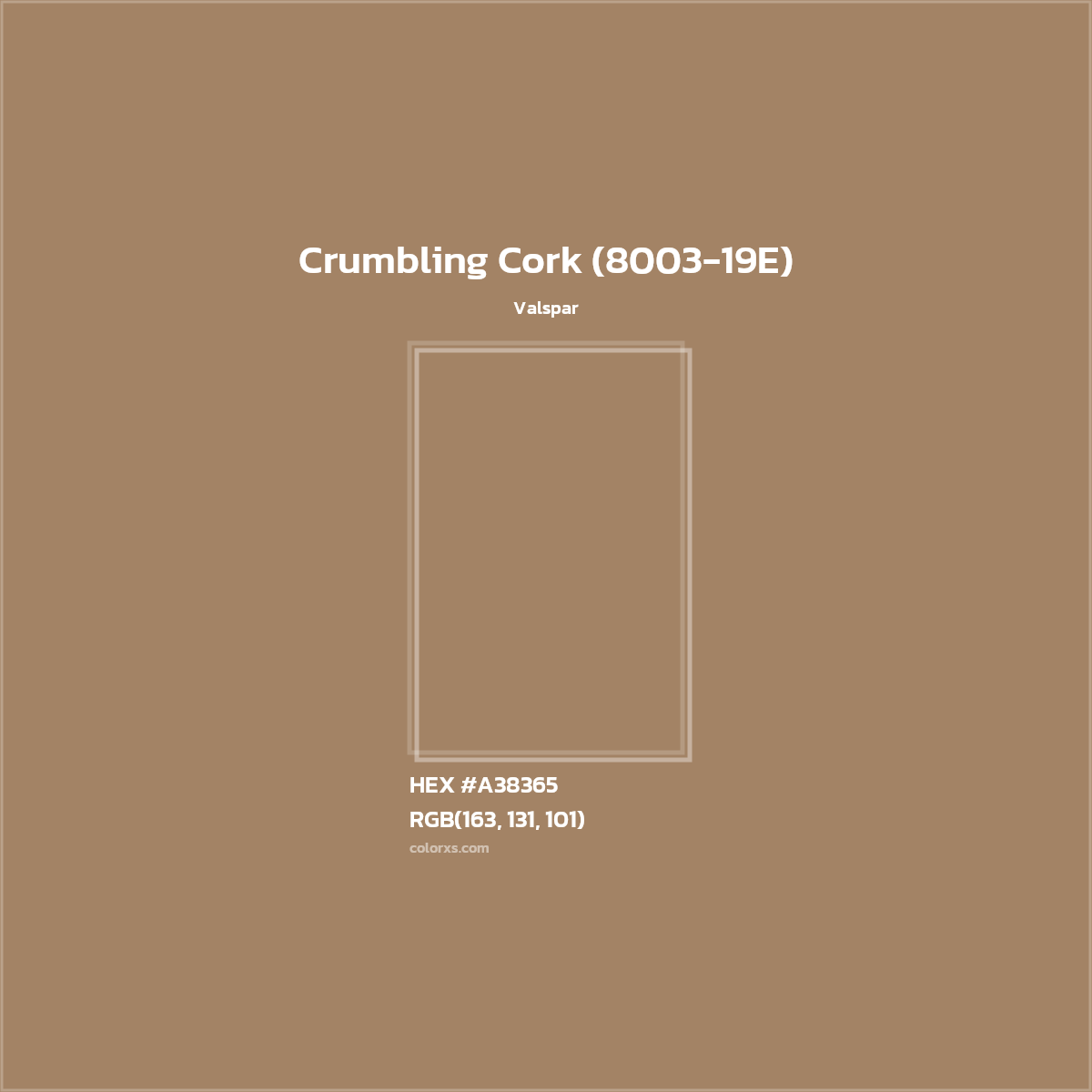 HEX #A38365 Crumbling Cork (8003-19E) Paint Valspar - Color Code