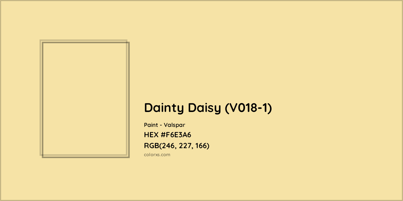 HEX #F6E3A6 Dainty Daisy (V018-1) Paint Valspar - Color Code