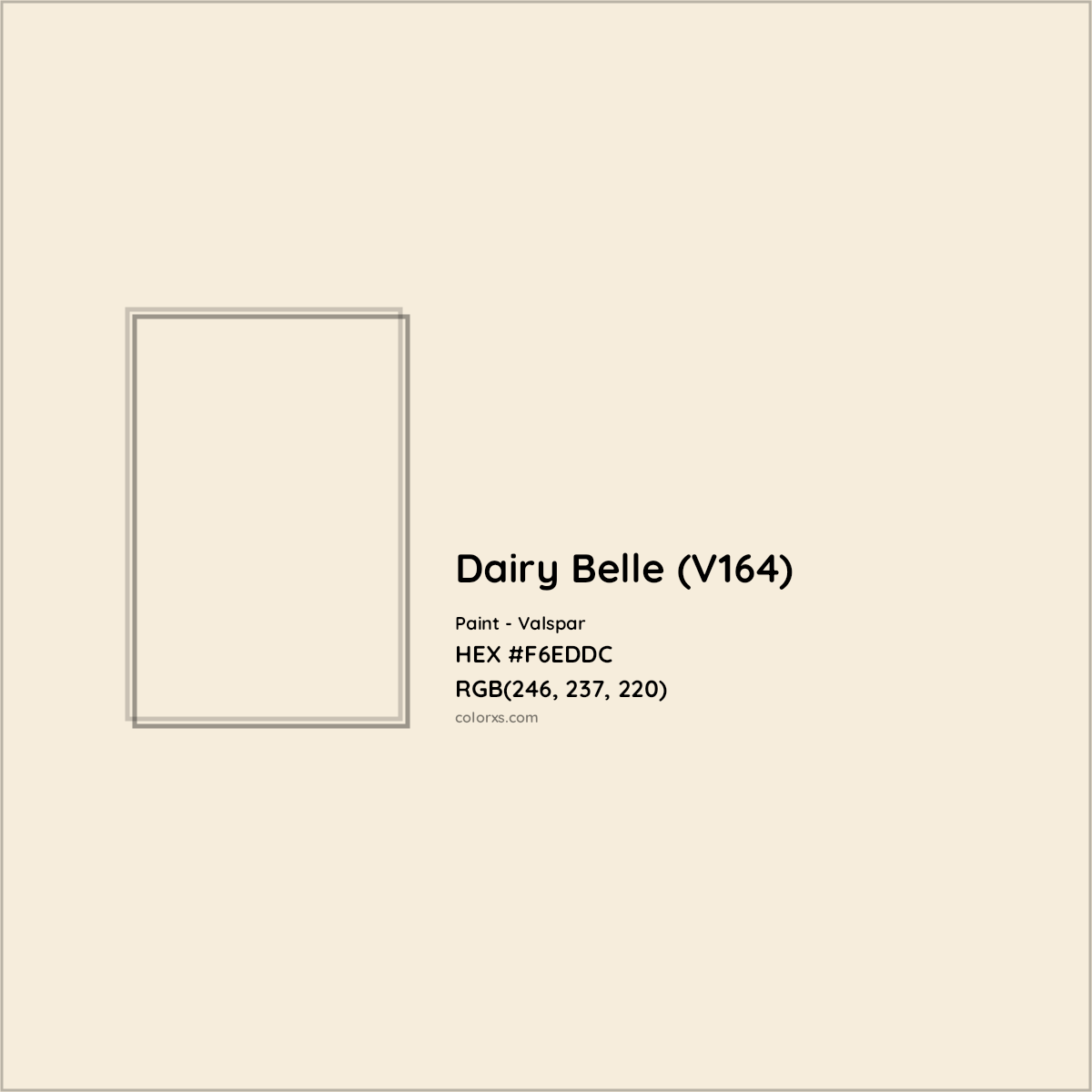 HEX #F6EDDC Dairy Belle (V164) Paint Valspar - Color Code
