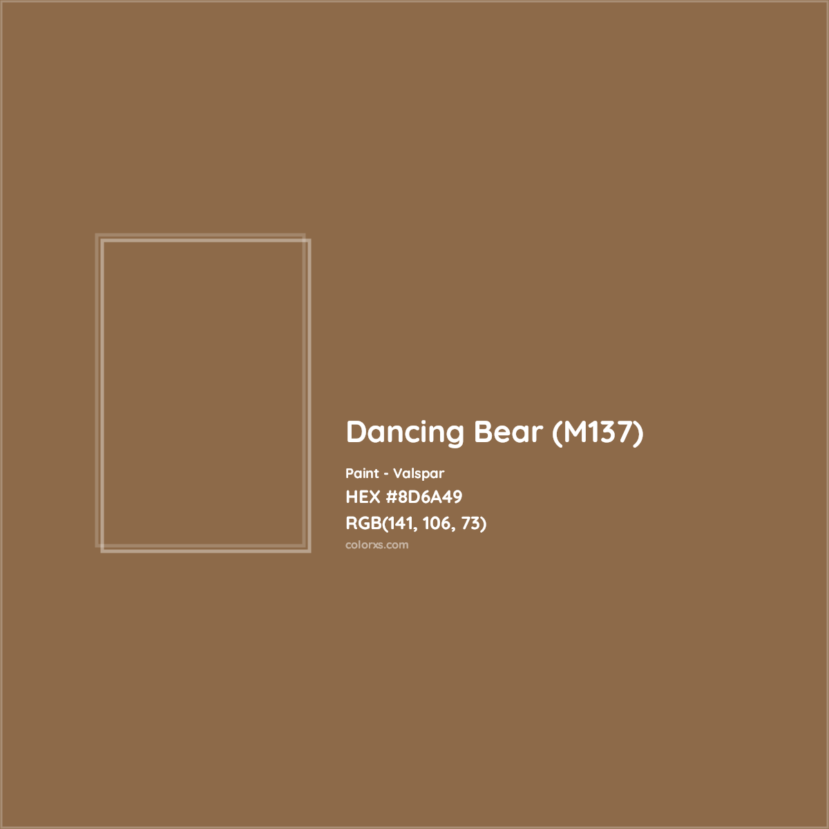 HEX #8D6A49 Dancing Bear (M137) Paint Valspar - Color Code