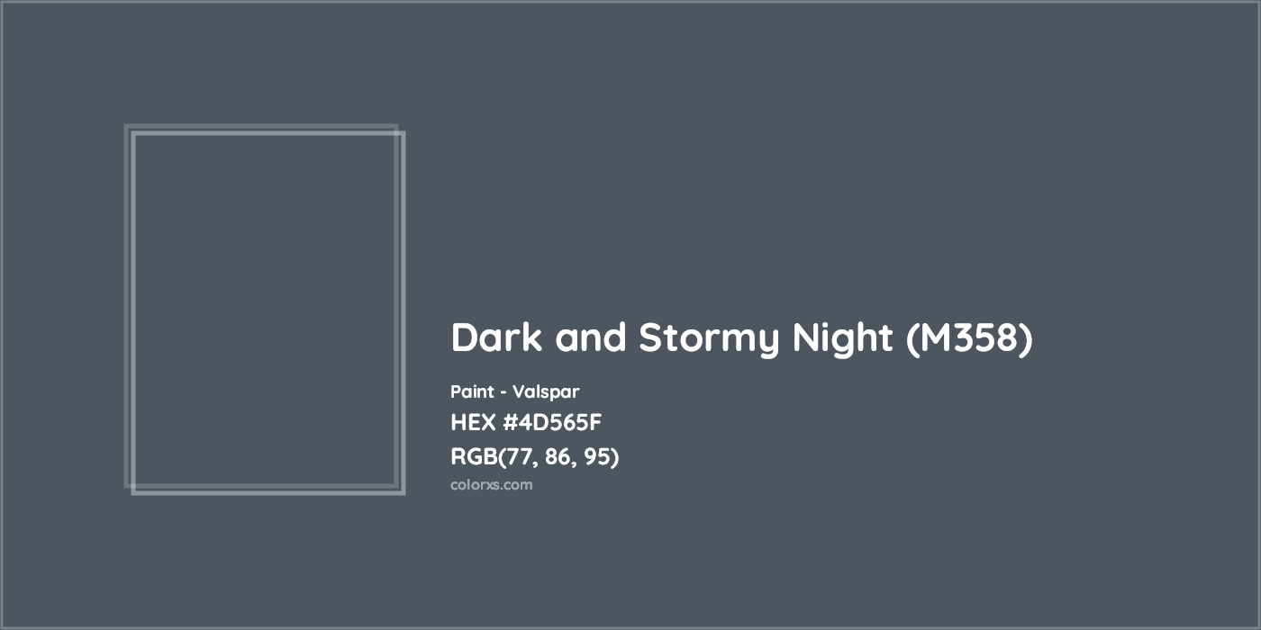 HEX #4D565F Dark and Stormy Night (M358) Paint Valspar - Color Code