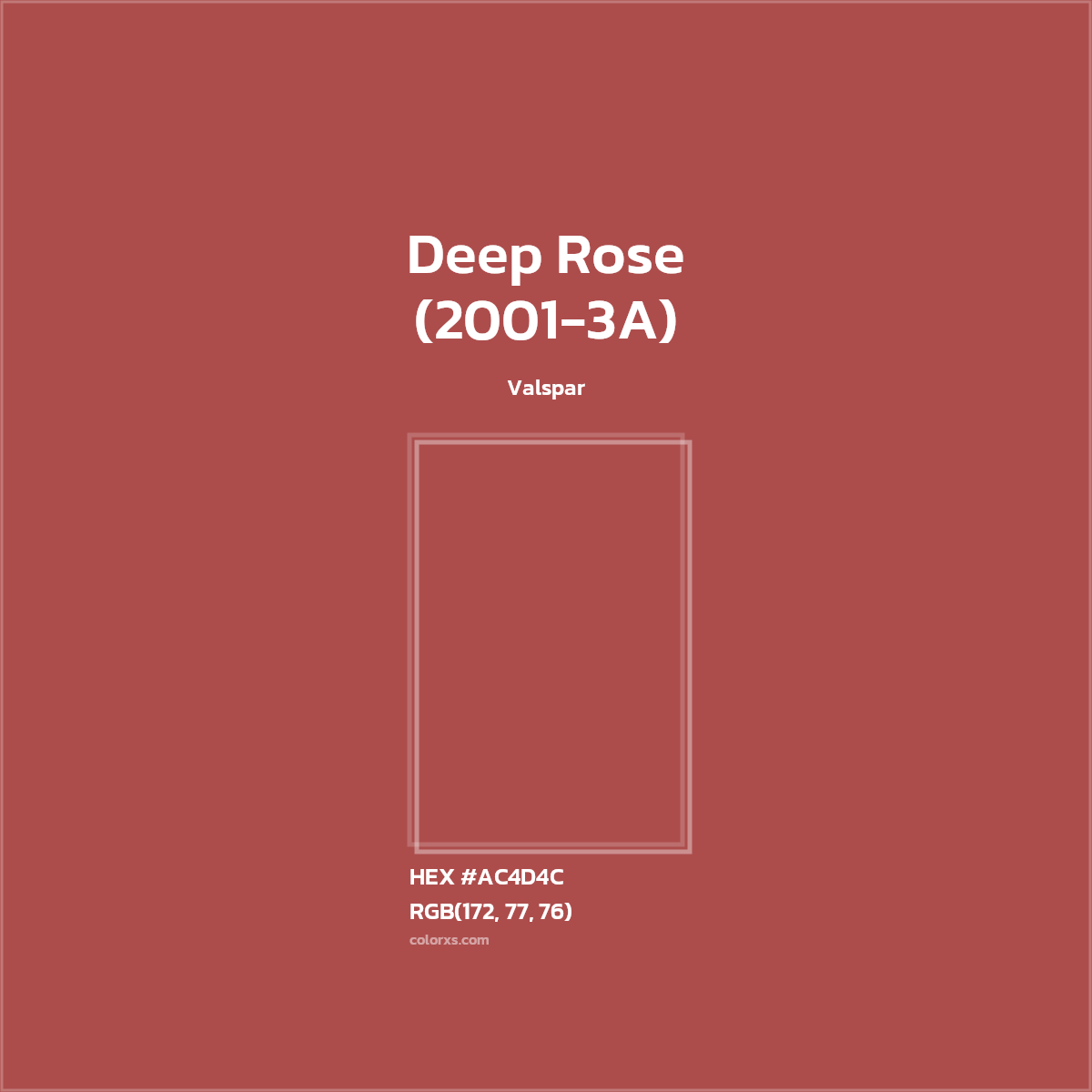 HEX #AC4D4C Deep Rose (2001-3A) Paint Valspar - Color Code