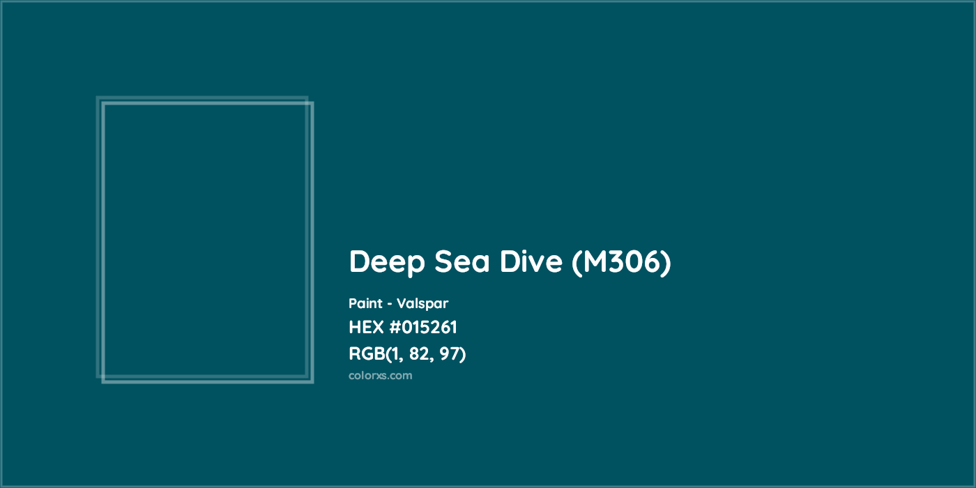HEX #015261 Deep Sea Dive (M306) Paint Valspar - Color Code