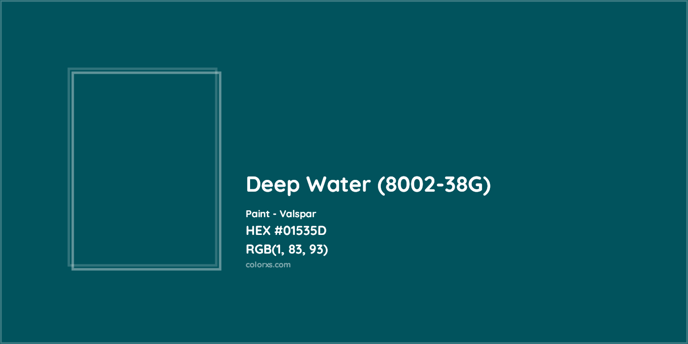 HEX #01535D Deep Water (8002-38G) Paint Valspar - Color Code
