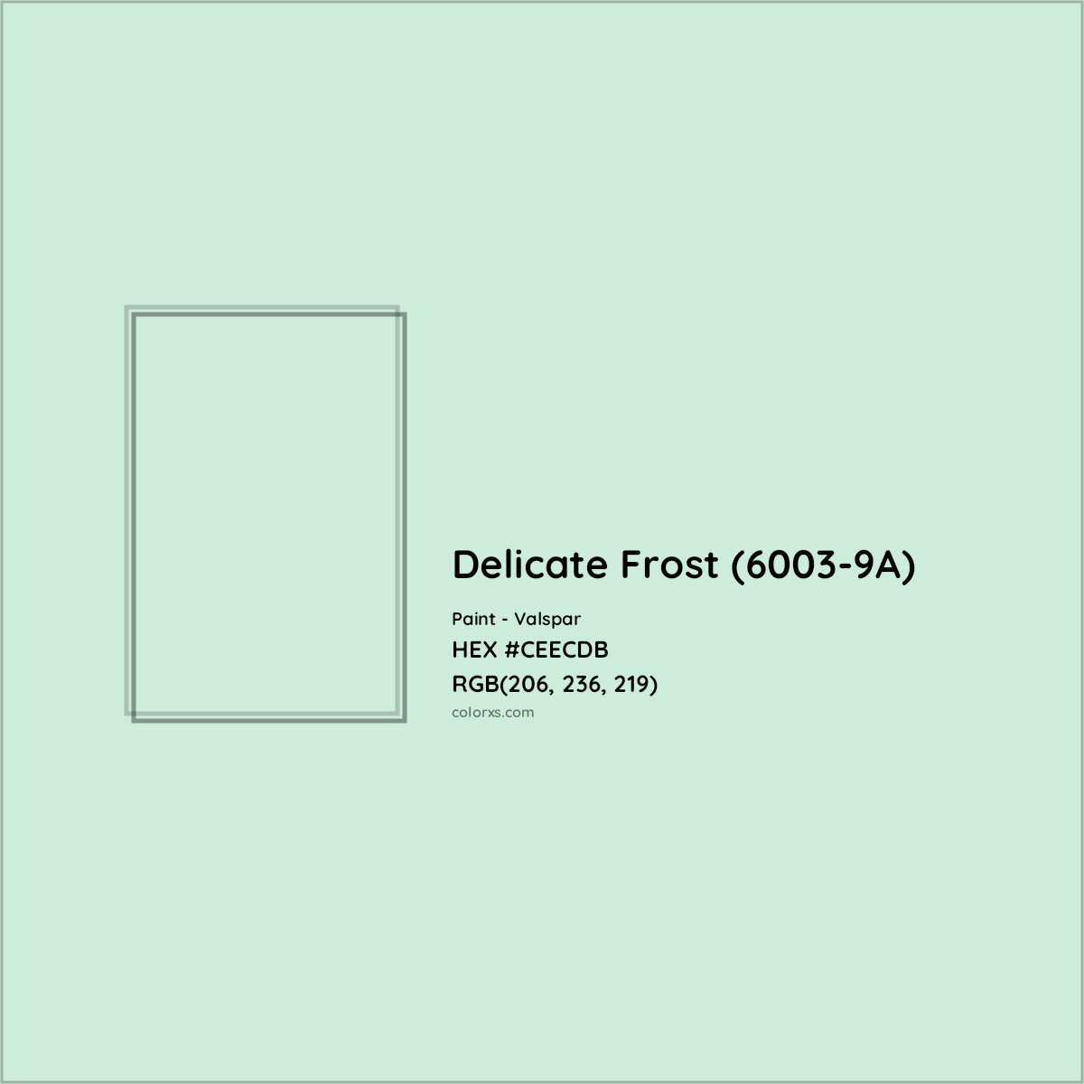 HEX #CEECDB Delicate Frost (6003-9A) Paint Valspar - Color Code